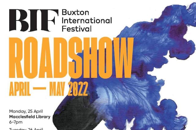 The Buxton International Festival Roadshow will take place in April and May