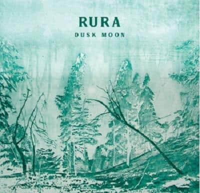 Rura (Self Released)
“Dusk Moon”