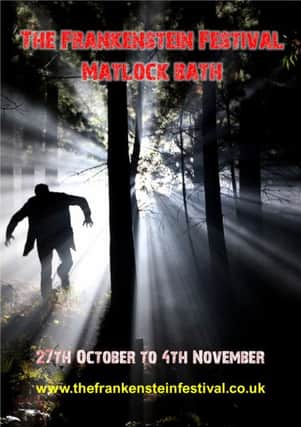 Frankenstein Festival at Matlock Bath, October 28 to November 4.
