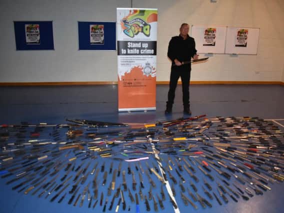 More than 500 knives have been handed in.