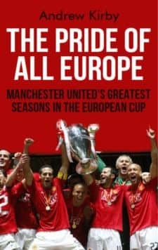 Pride of All Europe book, by Andrew Kirby.