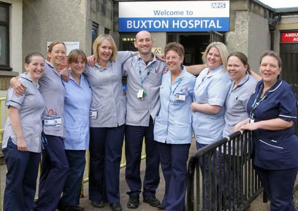 Staff from Buxton Hospital minor injury unit whose care was rated outstanding by inspectors from the Care Quality Commission.