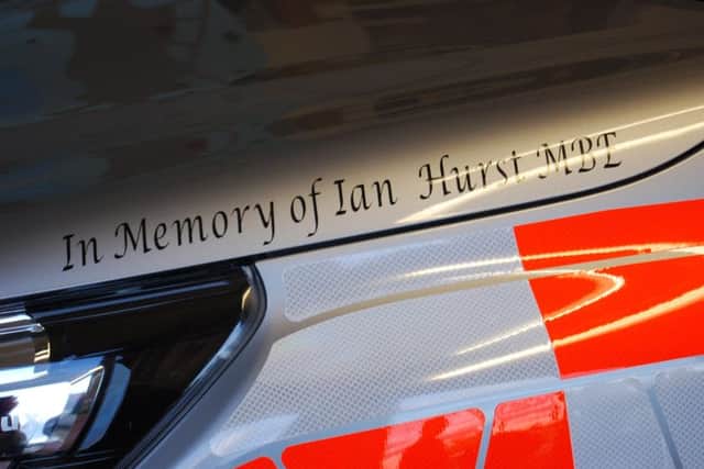 The inscription on the new vehicle, dedicated to Ian Hurst.