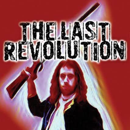 The Last Revolution at Markeaton Park Craft Village from June 23 to 15.